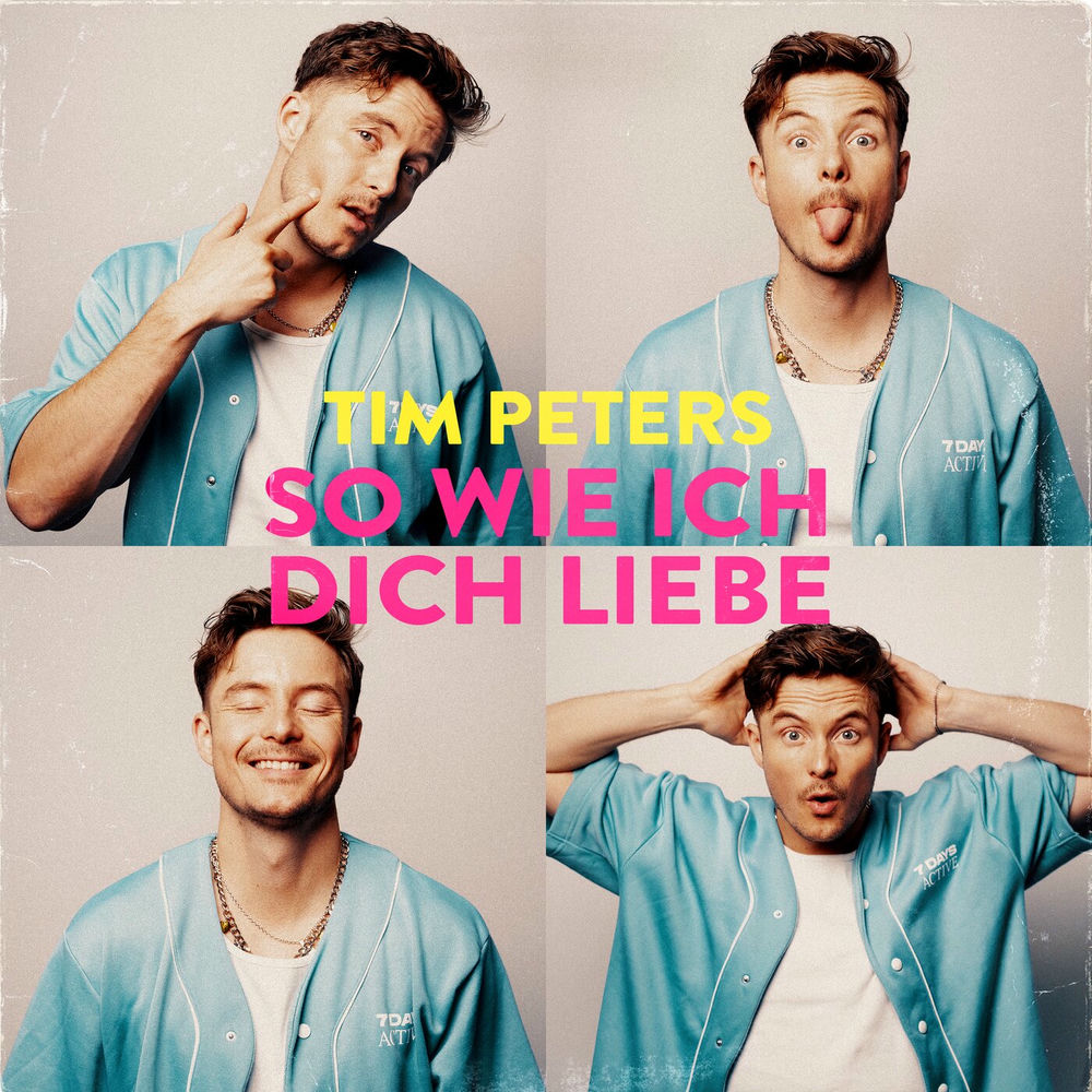 Albumcover: Tim Peters - So Wie Ich Dich Liebe