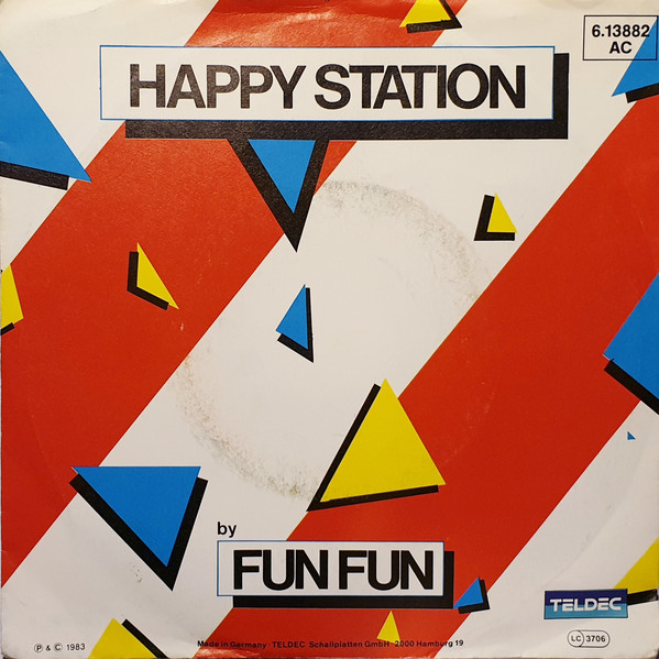 80er - Happy Station - Fun Fun (Original Italo Disco. 12'') (1983)