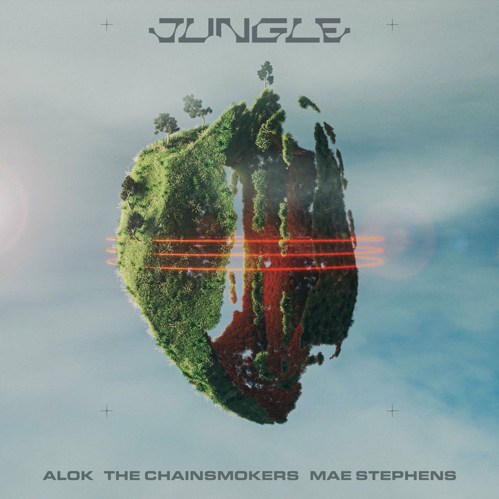 Alok, The Chainsmokers & Mae Stephens - Jungle