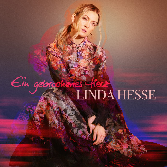 Linda Hesse - Ein Gebrochenes Herz