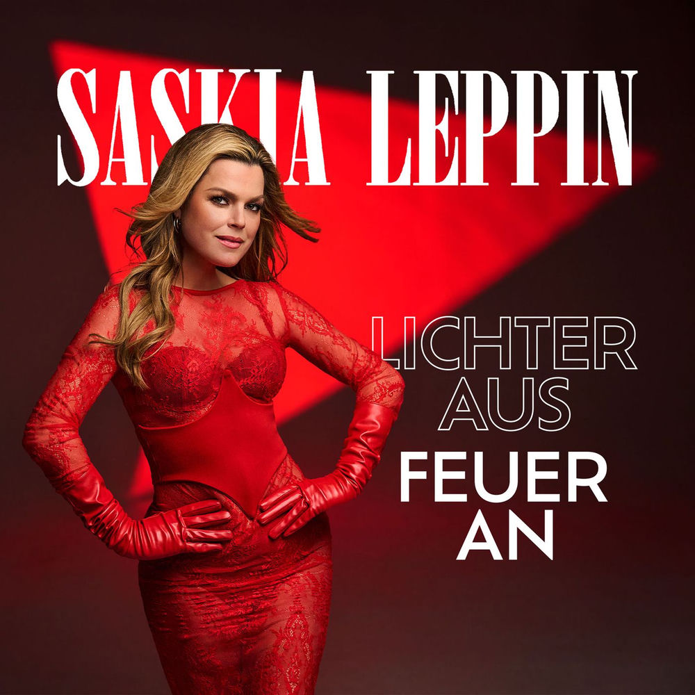 Saskia Leppin - Lichter Aus Feuer An