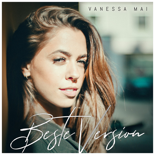 Vanessa Mai - Beste Version