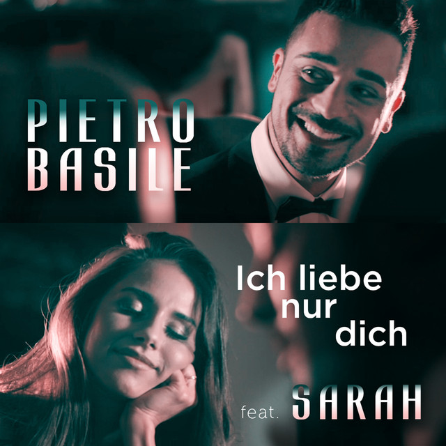 pietro basile - ich liebe nur dich